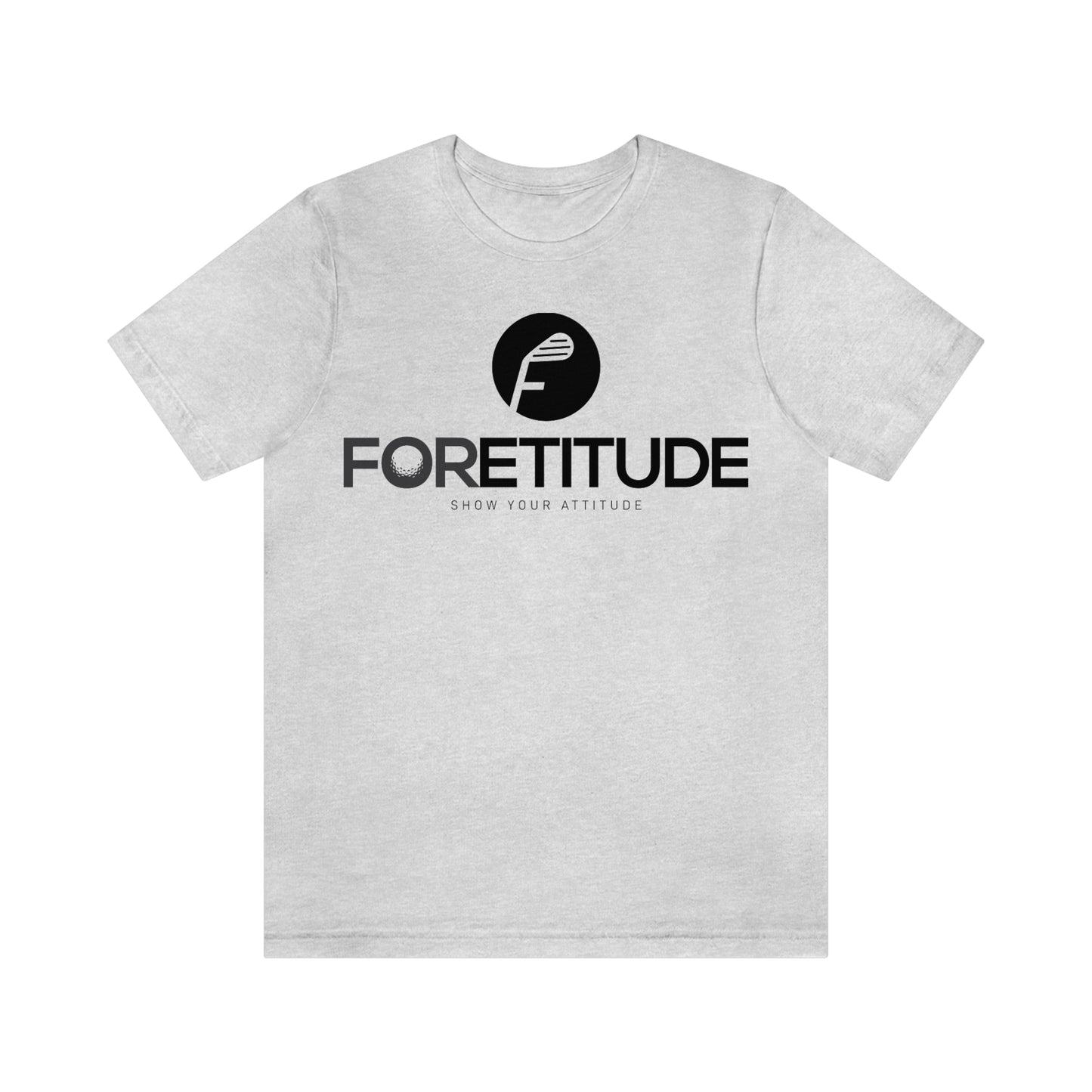 Foretitude Short Sleeve T-Shirt